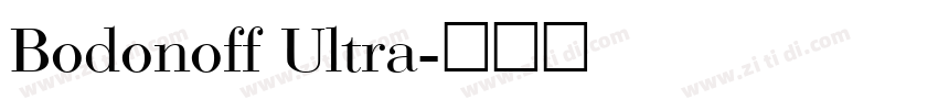 Bodonoff Ultra字体转换